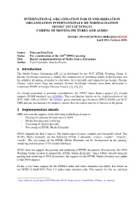 International Organisation for Standardisation Organisation Internationale De Normalisation Iso/Iec Jtc1/Sc29/Wg11 Coding of Moving Pictures and Audio