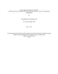 Rape Crises in Rape Cultures: Transnational Dehumanization Within Sexual Assault Response Complexes