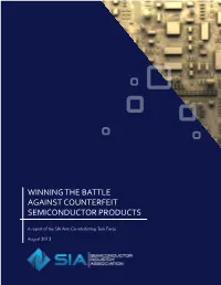 SIA Whitepaper: Winning the Battle Against Counterfeit Semiconductor
