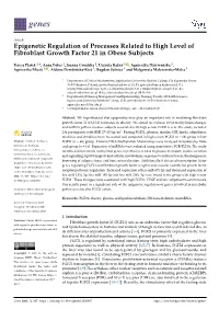 Epigenetic Regulation of Processes Related to High Level of Fibroblast Growth Factor 21 in Obese Subjects