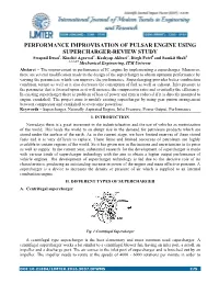 Performance Improvisation of Pulsar Engine Using