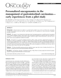 Personalized Oncogenomics in the Management of Gastrointestinal Carcinomas— Early Experiences from a Pilot Study