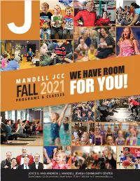We Have Room for You! Fallprograms 2021& Classes
