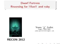 Dwarf Fortress Reversing for !!Fun!! and Ruby