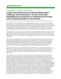 Judge Orders Disclosure of Interview Memoranda