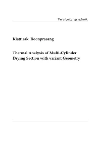Kiattisak Roonprasang Thermal Analysis of Multi-Cylinder Drying