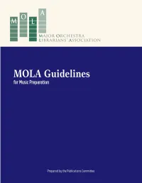 MOLA Guidelines for Music Preparation