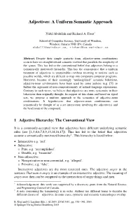Adjectives: a Uniform Semantic Approach