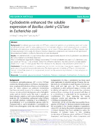 Cyclodextrin Enhanced the Soluble Expression of Bacillus Clarkii Γ-Cgtase in Escherichia Coli Lei Wang1,2, Sheng Chen1,2 and Jing Wu1,2*