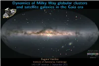 Dynamics of Milky Way Globular Clusters and Satellites in the Gaia