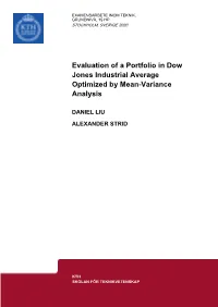 Evaluation of a Portfolio in Dow Jones Industrial Average Optimized by Mean-Variance Analysis