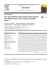 Pure Word Deafness with Auditory Object Agnosia After Bilateral Lesion of the Superior Temporal Sulcus