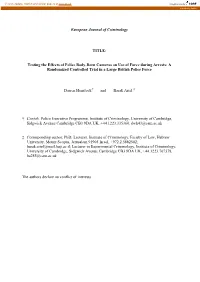 Testing the Effects of Police Body-Born Cameras on Use of Force During Arrests: a Randomized Controlled Trial in a Large British Police Force