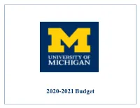 The University of Michigan 2020-2021 Budget Summary