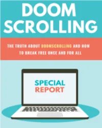 Doomscrolling: Special Report 2