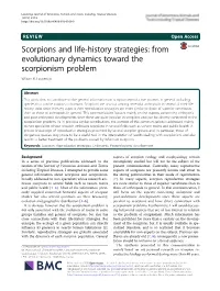 Scorpions and Life-History Strategies: from Evolutionary Dynamics Toward the Scorpionism Problem Wilson R