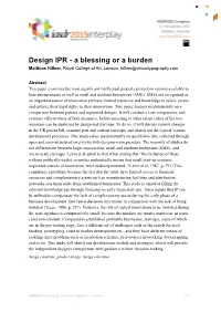 Design IPR - a Blessing Or a Burden Matthias Hillner, Royal College of Art, London, Hillner@Virtualtypography.Com