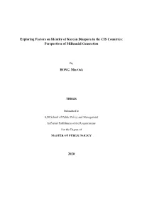 Exploring Factors on Identity of Korean Diaspora in the CIS Countries: Perspectives of Millennial Generation