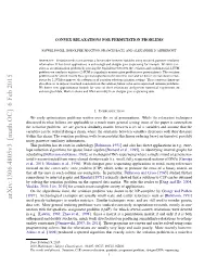Arxiv:1306.4805V3 [Math.OC] 6 Feb 2015 Used Greedy Techniques to Reorder Matrices