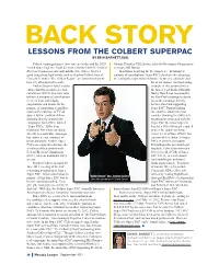 Back Story: Lessons from the Colbert Super