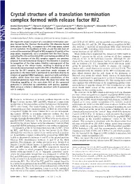 Crystal Structure of a Translation Termination Complex Formed with Release Factor RF2