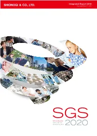 Integrated Report 2016 Year Ended March 31, 2016 Strengths That Increase Supporting Sustainable Creating Long-Term Value Our Value to Society Manufacturing Processes