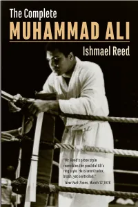 The Complete Muhammad Aliis a Fascinating Portrait of the Twentieth Century and the Beginning of the Twenty-First