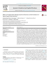 Effect of Temperature During Wood Torrefaction on the Formation of Lignin Liquid Intermediates