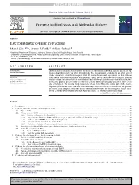 Electromagnetic Cellular Interactions