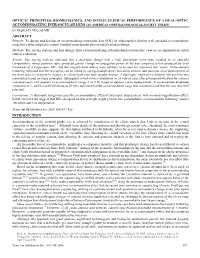 Optical Principles, Biomechanics, and Initial Clinical Performance of A