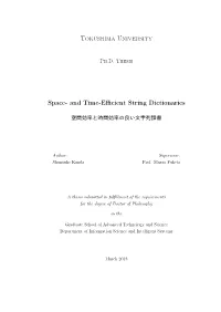 Space- and Time-Efficient String Dictionaries