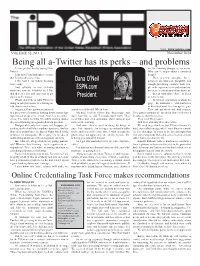 The Tipoff As Part of for Full Details About Each Discount Program, Go to H: 636-227-9113; C: 314-795-6821; the USBWA’S Annual Membership Benefits Program