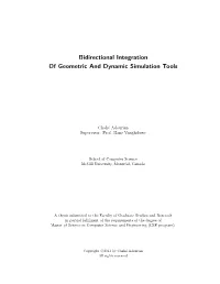 Bidirectional Integration of Geometric and Dynamic Simulation Tools