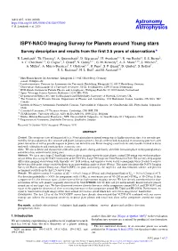 ISPY-NACO Imaging Survey for Planets Around Young Stars Survey Description and Results from the ﬁrst 2.5 Years of Observations? R