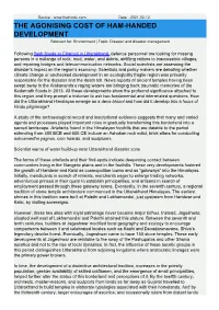 THE AGONISING COST of HAM-HANDED DEVELOPMENT Relevant For: Environment | Topic: Disaster and Disaster Management