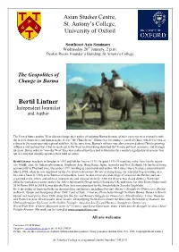 The Geopolitics of Change in Burma Bertil Lintner