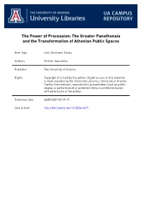 The Power of Procession: the Greater Panathenaia and the Transformation of Athenian Public Spaces