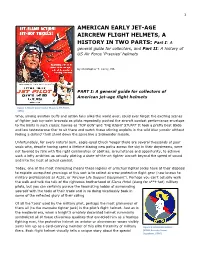 AMERICAN EARLY JET-AGE AIRCREW FLIGHT HELMETS, a HISTORY in TWO PARTS: Part I: A