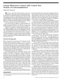 Czarist Missionary Contact with Central Asia: Models of Contextualization? David M
