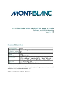 D5.5– Intermediate Report on Porting and Tuning of System Software to ARM Architecture Version 1.0