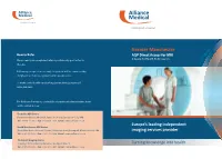 Greater Manchester How to Refer AQP Direct Access for MRI Please Send Your Completed Referral Proforma by Post Or Fax to a Guide for Health Professionals the Site