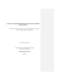 To What Extent Is Programming Impacting on Teacher's Behavioural
