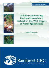 Guide to Monitoring Phytophthora-Related Dieback in the Wet Tropics of North Queensland