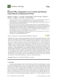 Hourly PM2.5 Estimation Over Central and Eastern China Based on Himawari-8 Data