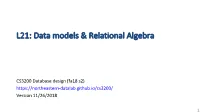 L21: Data Models & Relational Algebra
