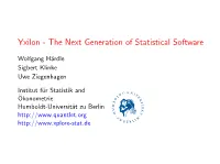 Yxilon - the Next Generation of Statistical Software