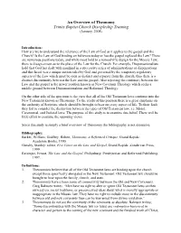 An Overview of Theonomy Trinity Baptist Church Discipleship Training (January, 2008)