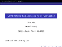 Combinatorial Laplacian and Rank Aggregation