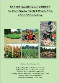 Establishment of Forest Plantations with Container Tree Seedlings