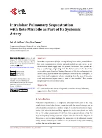 Intralobar Pulmonary Sequestration with Rete Mirabile As Part of Its Systemic Artery